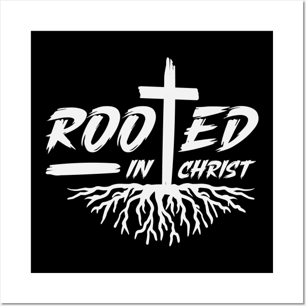 Rooted in christ Wall Art by worshiptee